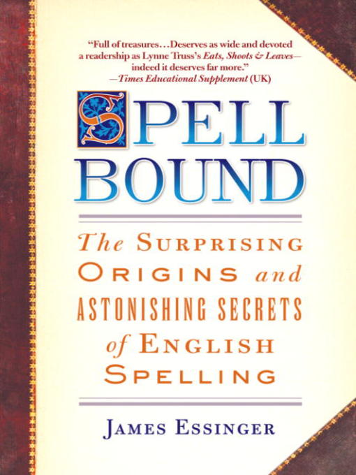 Title details for Spellbound by James Essinger - Available